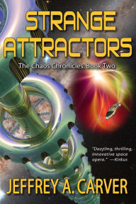 Title: Strange Attractors, Author: Jeffrey A. Carver