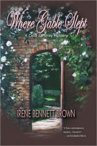 Title: Where Gable Slept, Author: Irene Bennett Brown