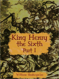 King Henry the Sixth, Part I