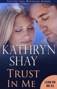 Title: Trust In Me, Author: Kathryn Shay