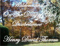 Title: WALDEN, and ON THE DUTY OF CIVIL DISOBEDIENCE, Author: Henry David Thoreau