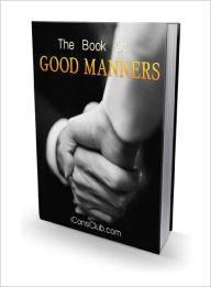 Title: The Book Of Good Manners, Author: Lou Diamond
