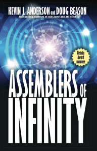 Title: Assemblers of Infinity, Author: Kevin J. Anderson