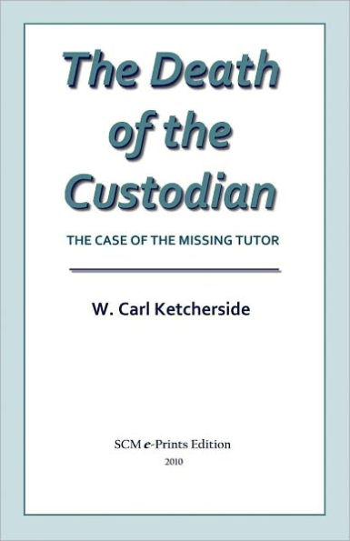 The Death of the Custodian