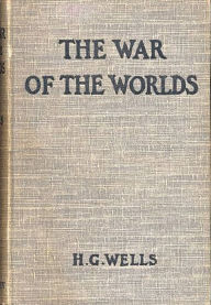 Title: The War of the Worlds (Books 1 & 2), Author: H. G. Wells