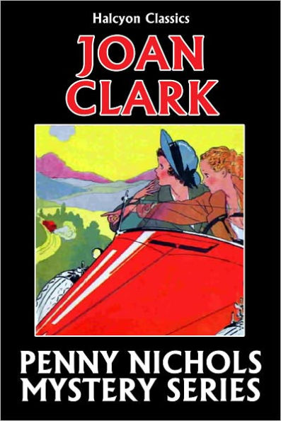 The Penny Nichols Mystery Series by Joan Clark