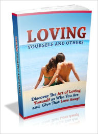 Title: Loving Yourself And Others, Author: Lou Diamond