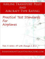 Airline Transport Pilot and Airplane Type Rating Practical Test Standards