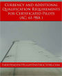 Currency and Additional Qualification Requirements for Certificated Pilots (AC 61-98A)