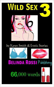 Title: Wild Sex 3 (Lesbian Sex), Author: Erotic Stories Lesbian