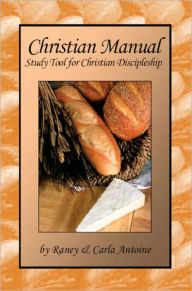 Title: Christian Manual, Author: Raney Antoine