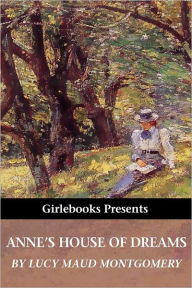 Title: Anne's House of Dreams, Author: Lucy Maud Montgomery