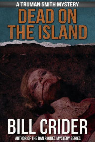 Title: Dead on the Island, Author: Bill Crider