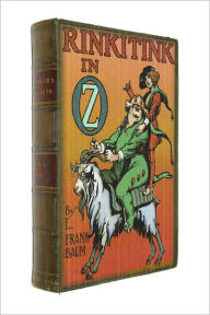 Title: Rinkitink in Oz (Illustrated + FREE audiobook link + Active TOC), Author: L. Frank Baum