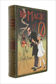 Title: The Magic of Oz (Illustrated + FREE audiobook link + Active TOC), Author: L. Frank Baum