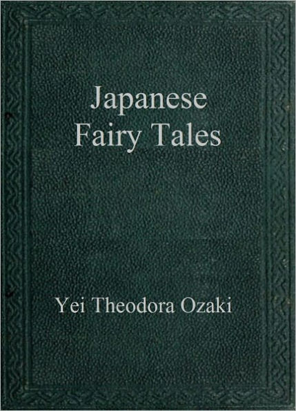 Japanese Fairy Tales