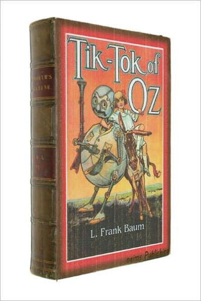 Tik-Tok of Oz (Illustrated + FREE audiobook link + Active TOC)