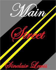 Title: MAIN STREET, Author: Sinclair Lewis