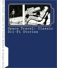 Title: Space Travel: 15 Essential Sci-Fi Stories, Author: Andre Norton