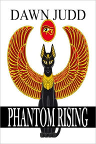 Title: Phantom Rising, Author: Dawn Judd