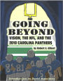 Going Beyond: Vision, the NFL, and the 2010 Carolina Panthers