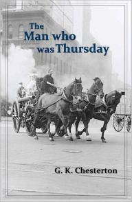 Title: The Man Who Was Thursday, Author: G. K. Chesterton