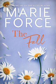 Title: The Fall, Author: Marie Force