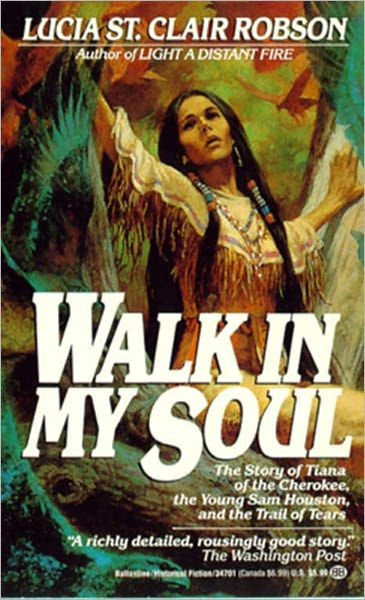 Walk in My Soul by Lucia St Clair Robson, Paperback | Barnes & Noble®