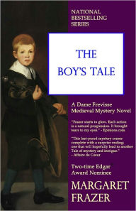 Title: The Boy's Tale (Sister Frevisse Medieval Mystery Series #5), Author: Margaret Frazer