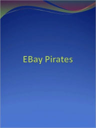 Title: EBay Pirates, Author: Anonymous