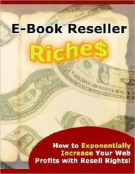 Title: EBook Reseller Riches, Author: Anonymous