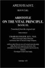 ON THE VITAL PRINCIPLE - Book 3