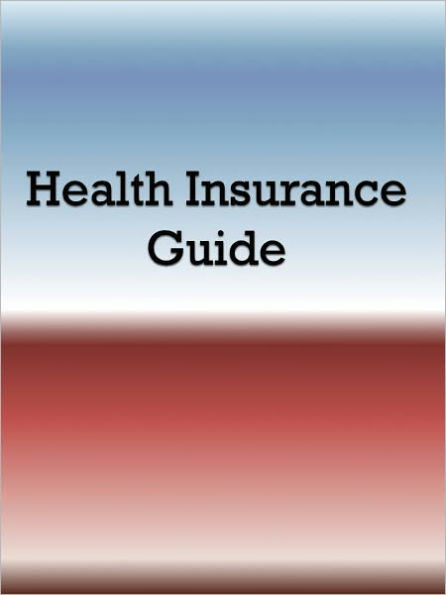 Health Insurance Guide