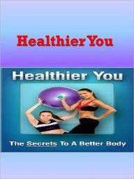 Title: Healthier You, Author: Anonymous