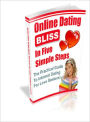 Online Dating Bliss in 5 Simple Steps