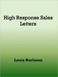 Title: High Response Sales Letters, Author: Louis Burleson