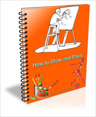 Title: How to Draw and Paint, Author: H. Gasser