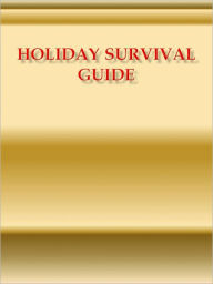 Title: Holiday Survival Guide, Author: Anonymous