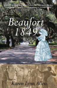 Title: Beaufort 1849, Author: Karen Lynn Allen