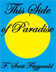 Title: THIS SIDE OF PARADISE, Author: F. Scott Fitzgerald