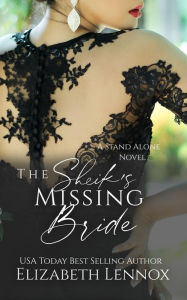 Title: The Sheik's Missing Bride, Author: Elizabeth Lennox