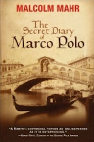 Title: The Secret Diary of Marco Polo, Author: Malcolm Mahr