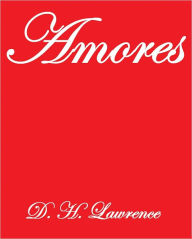 Title: AMORES, Author: D. H. Lawrence