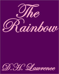 Title: The Rainbow, Author: D. H. Lawrence