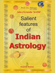 Title: Salient Features Of Indian Astrology, Author: Prof. U.C. Mahajan