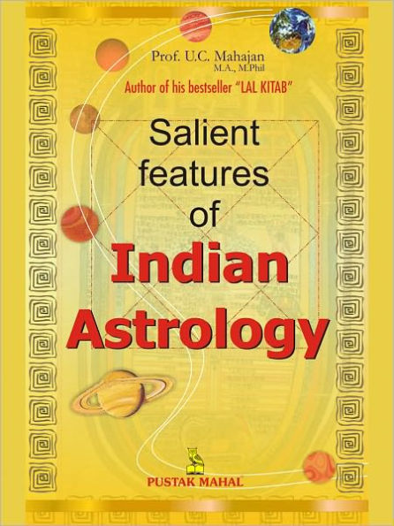 Salient Features Of Indian Astrology