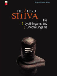 Title: The Lord Shiva, Author: Dr (mrs) Shantha N. Nair