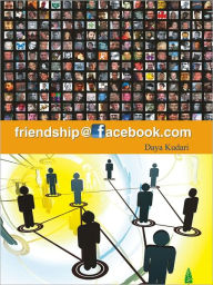 Title: Friendship At facebook.com, Author: Daya Kudari