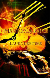 Title: Phantom Universe, Author: Laura Kreitzer