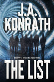 Title: The List: A Novel, Author: J. A. Konrath